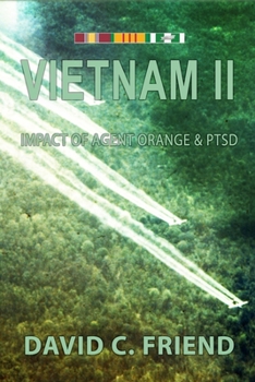 Paperback Vietnam II: The Impact of Agent Orange & PTSD Book