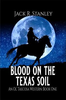 Blood On The Texas Soil LP