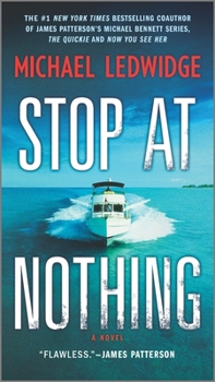 Stop at Nothing - Book #1 of the Michael Gannon