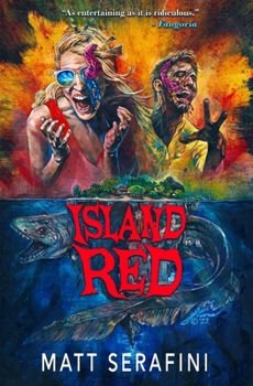 Paperback Island Red: A Novel of Alien Horror Book