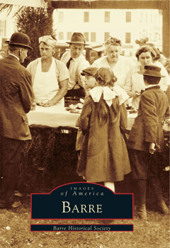 Barre - Book  of the Images of America: Massachusetts