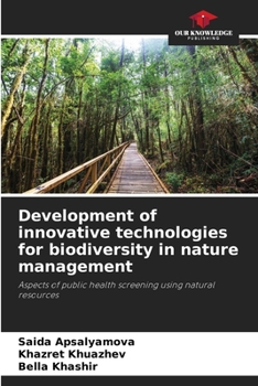 Paperback Development of innovative technologies for biodiversity in nature management Book