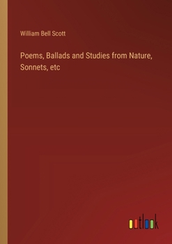 Paperback Poems, Ballads and Studies from Nature, Sonnets, etc Book