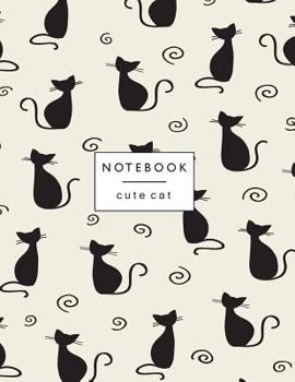 Paperback Notebook cute cat: Black cat on cream cover Lined pages, Extra large (8.5 x 11) inches, 110 pages, White paper Book