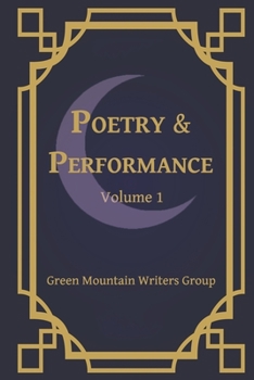 Paperback Poetry & Performance: Volume 1 Book