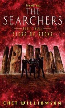Searchers, Book Three: Siege of Stone (The Searchers , No 3) - Book #3 of the Searchers