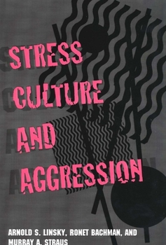 Paperback Stress, Culture, and Aggression Book