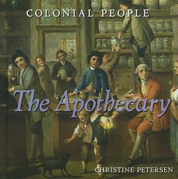 The Apothecary - Book  of the Colonial People