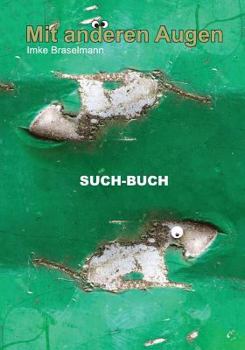 Paperback Mit anderen Augen: Such-Buch [German] Book