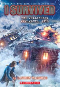 Hardcover I Survived the Wellington Avalanche 1910 Book