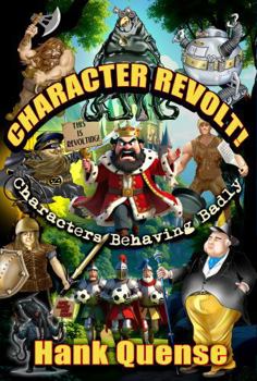 Paperback Character Revolt: Characters Behaving Badly Book