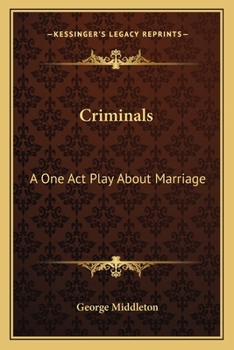 Paperback Criminals: A One Act Play About Marriage Book