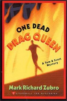 One Dead Drag Queen - Book #8 of the Tom Mason and Scott Carpenter