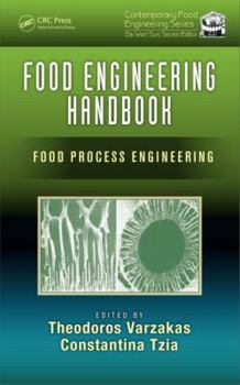 Paperback Food Engineering Handbook: Food Process Engineering Book