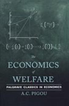 Paperback The Economics of Welfare Book