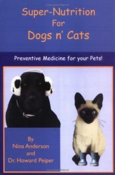 Paperback Super-Nutrition for Dogs N' Cats Book