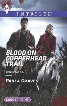 Mass Market Paperback Blood on Copperhead Trail [Large Print] Book
