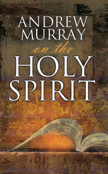 Paperback Andrew Murray on the Holy Spirit Book