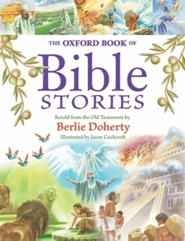 Paperback The Oxford Book of Bible Stories Book