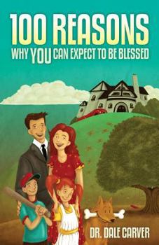 Paperback 100 Reasons Why You can Expect To Be Blessed Book