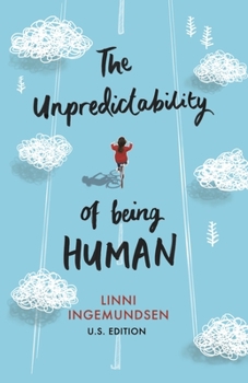 Paperback The Unpredictability of Being Human Book