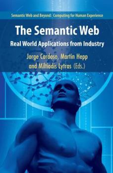 Paperback The Semantic Web: Real-World Applications from Industry Book