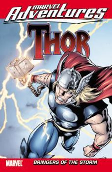 Paperback Marvel Adventures Thor: Bringers of the Storm Book