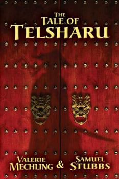 Hardcover The Tale of Telsharu Book