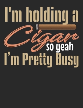 Paperback Meine perfekte Zigarre: Logbuch um deine Zigarren zu bewerten ♦ Dokumentiere s?mtliche Aromen, Optik, Geschm?cker ♦ Im gro?z?gigen [German] Book