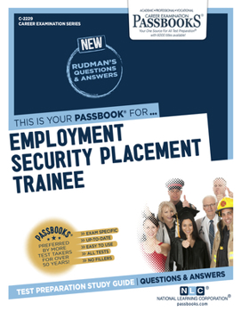 Paperback Employment Security Placement Trainee (C-2229): Passbooks Study Guide Volume 2229 Book