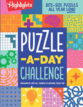 Puzzle-a-Day Challenge: Bite-Size Puzzles All Year Long (Highlights Hidden Pictures)