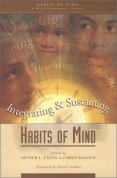 Paperback Integrating & Sustaining Habits of Mind Book
