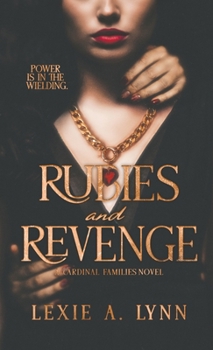 Hardcover Rubies and Revenge: The Cardinal Families Book 1 Book