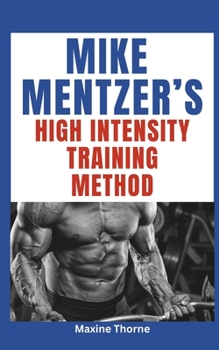 Paperback Mike Mentzer's High Intensity Training Method Book