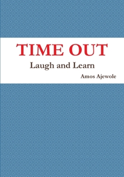 Paperback Time Out: Laugh and Learn Book