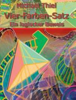 Paperback Vier-Farben-Satz: Ein logischer Beweis [German] Book