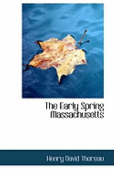 Paperback The Early Spring Massachusetts Book