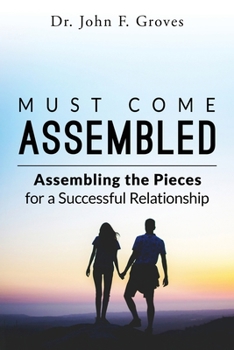 Paperback Must Come Assembled: Assembling the Pieces Book