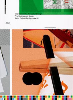 Eidgen�ssische Preise F�r Design 2010, Prix F�deraux de Design 2010, Swiss Federal Design Awards 2010