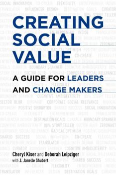 Paperback Creating Social Value: A Guide for Leaders and Change Makers Book