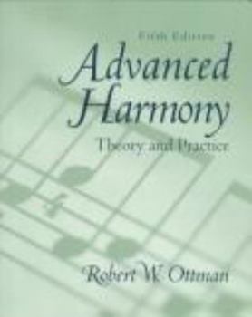 Hardcover Advanced Harmony: Theory and Practice Book