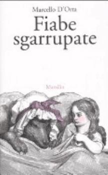 Hardcover Fiabe sgarrupate [Italian] Book