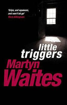 Little Triggers - Book #2 of the Stephen Larkin