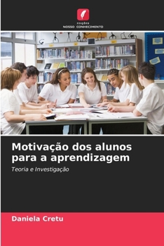 Paperback Motivação dos alunos para a aprendizagem [Portuguese] Book