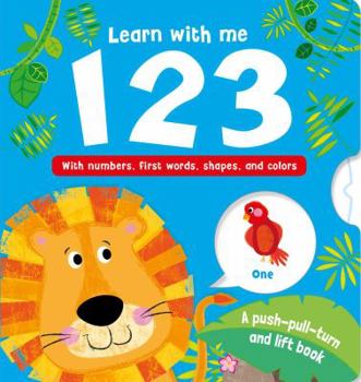 Board book Learn with Me 123: With Numbers, First Words, Shapes, and Colors Book