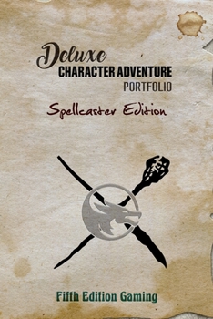 Paperback Deluxe Character Adventure Portfolio: Spellcaster Edition Book