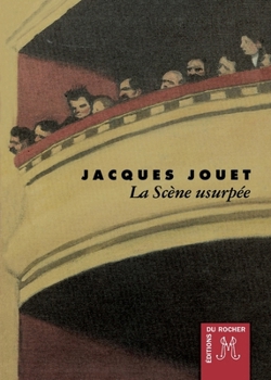Paperback La scène usurpée [French] Book