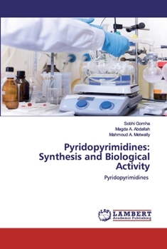 Paperback Pyridopyrimidines: Synthesis and Biological Activity Book