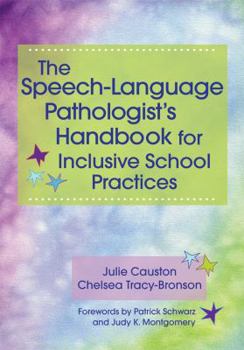 Paperback The Speech-Language Pathologist's Handbook for Inclusive School Practice Book