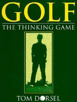 Paperback Golf: The Thinking Game Book